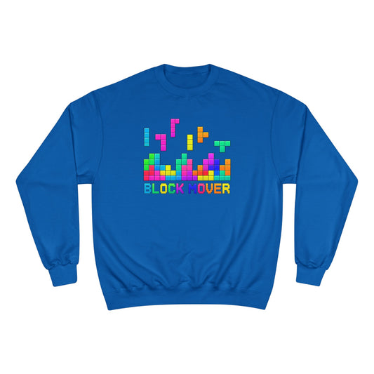 Block Mover Champion Sweatshirt