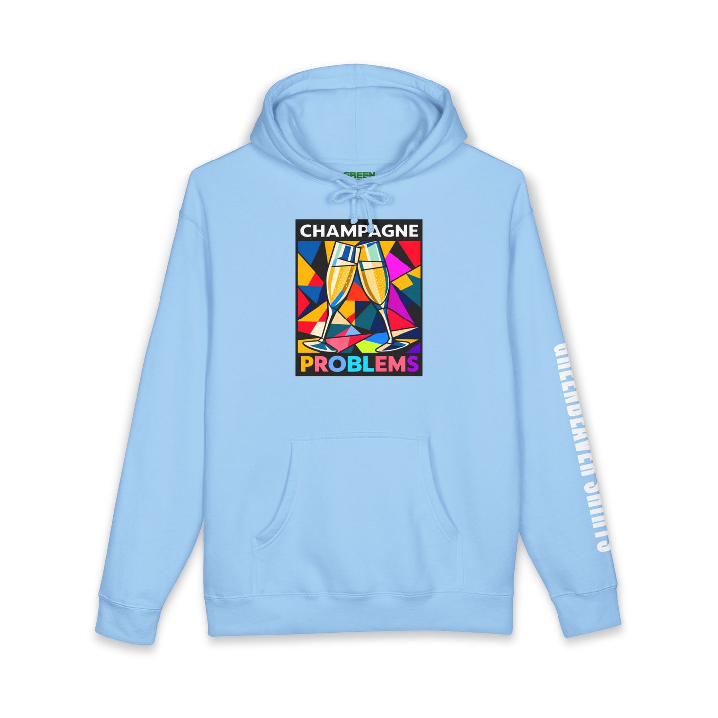 Champagne Problems Hooded Sweatshirt