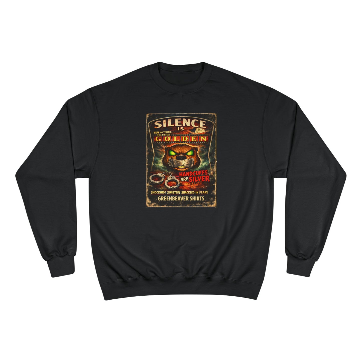 Silence is Golden Champion Sweatshirt