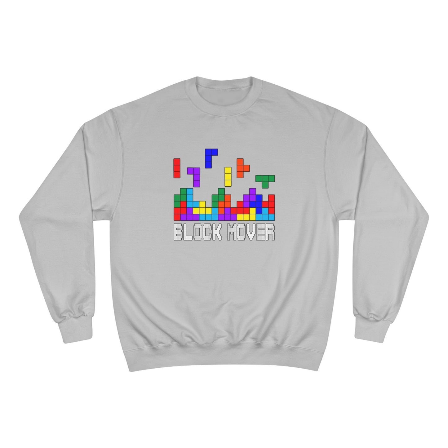 Block Mover Champion Sweatshirt