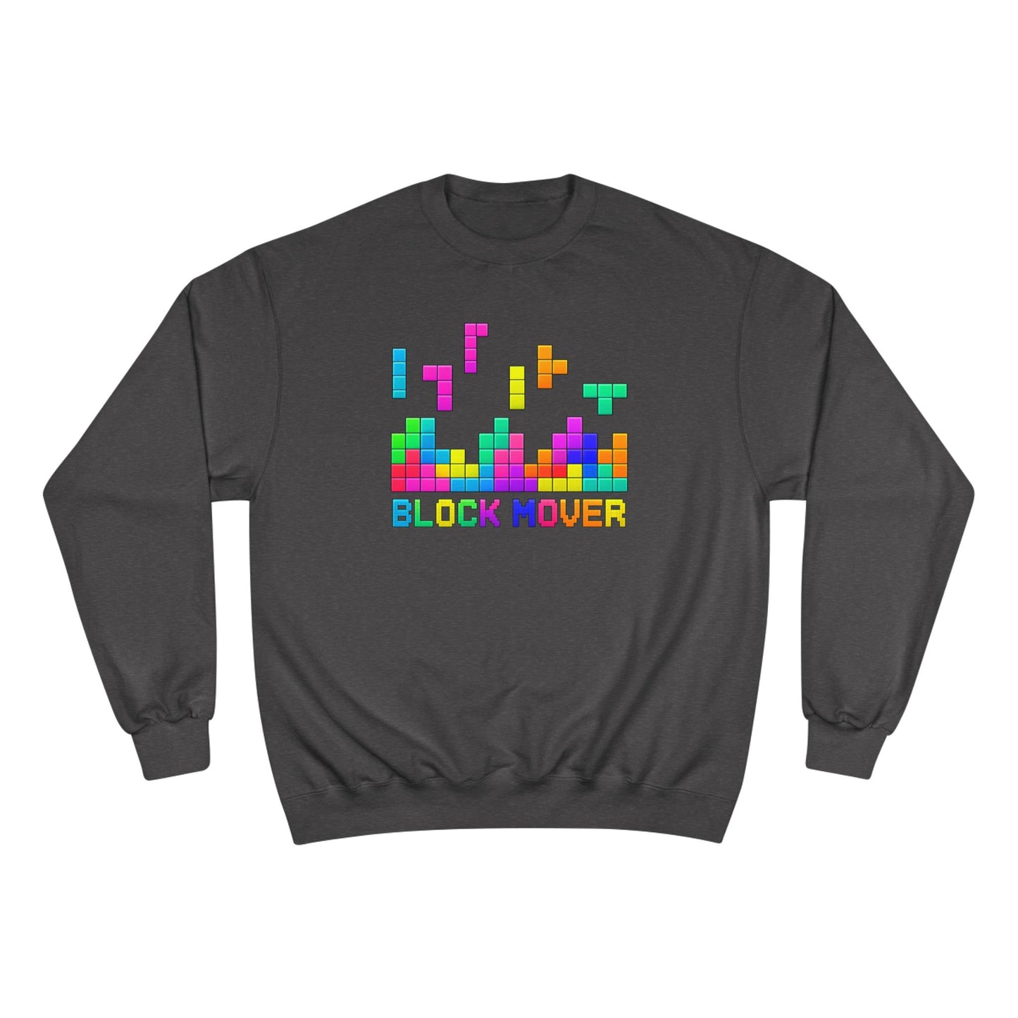 Block Mover Champion Sweatshirt