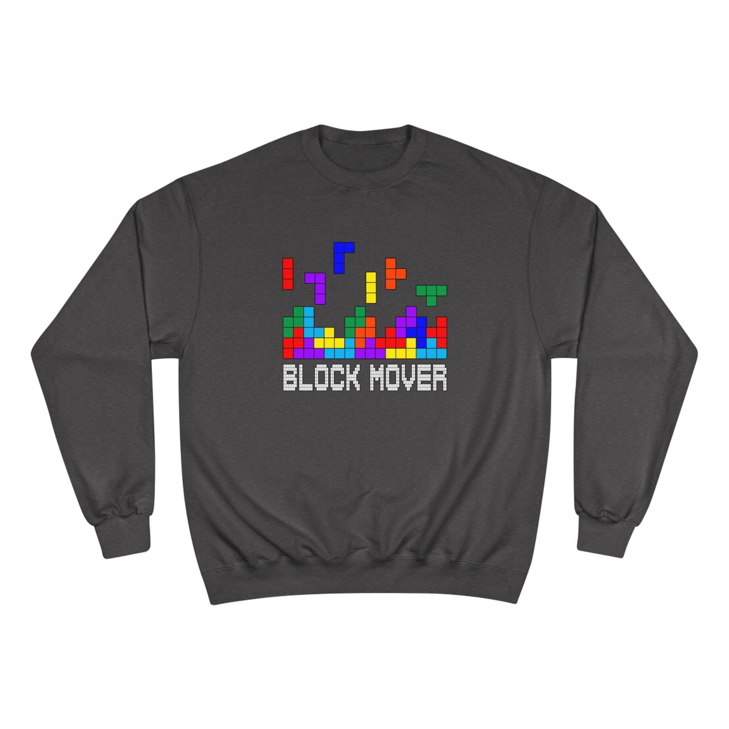 Block Mover Champion Sweatshirt