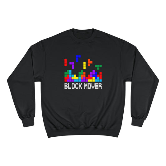 Block Mover Champion Sweatshirt