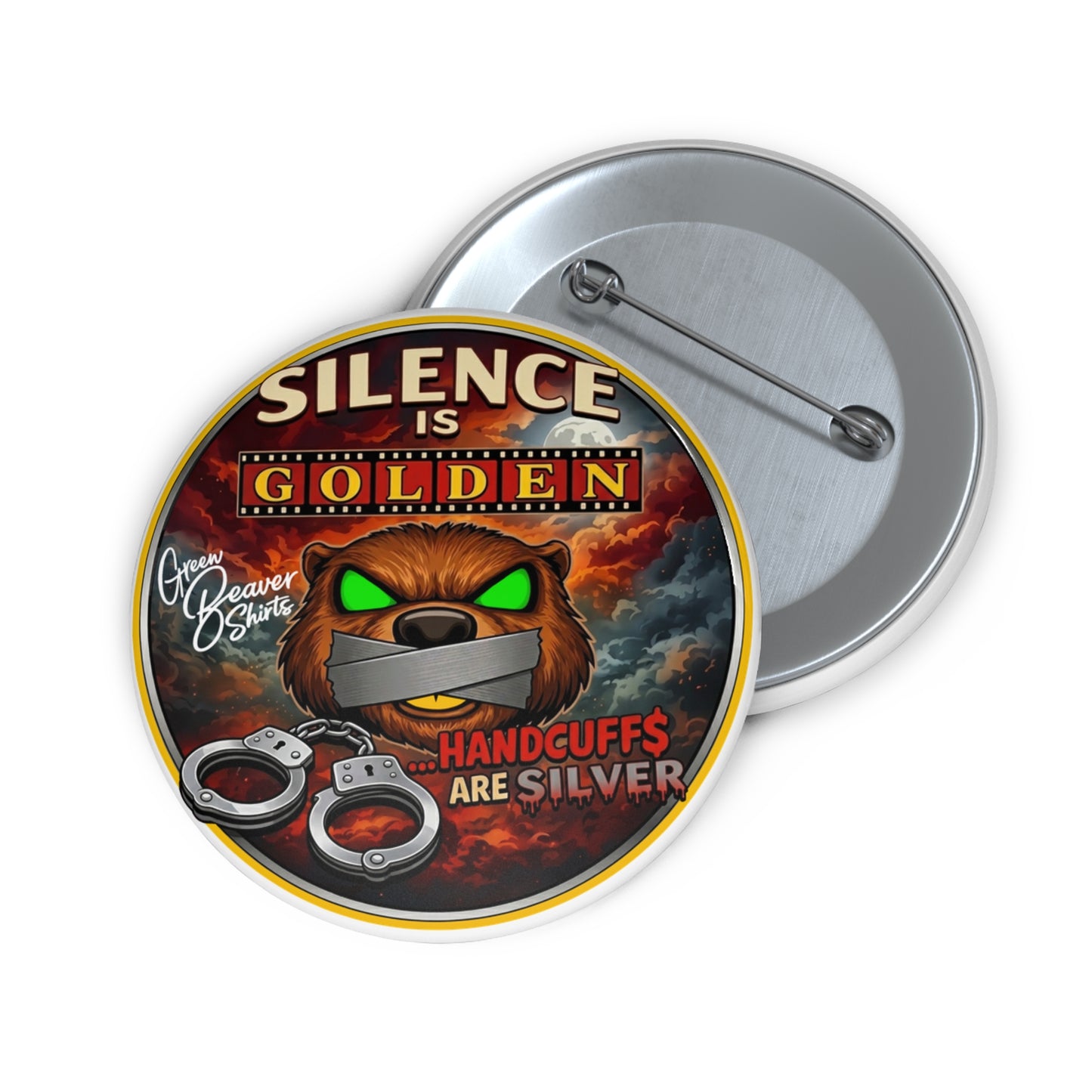 Silence is Golden Pin Button
